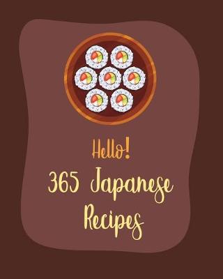 Book cover for Hello! 365 Japanese Recipes