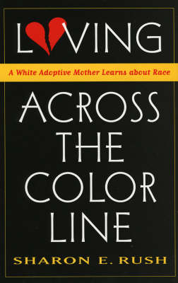 Book cover for Loving across the Color Line HB