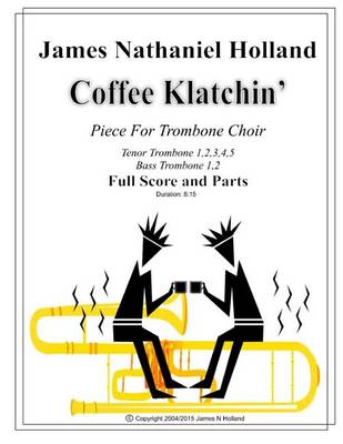 Book cover for Coffee Klatchin for Trombone Choir