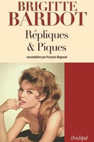 Cover of Repliques Et Piques