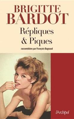 Book cover for Repliques Et Piques
