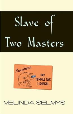 Book cover for Slave of Two Masters