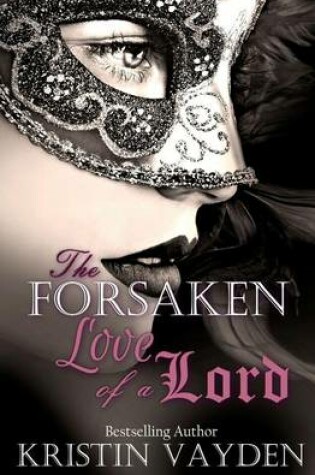 Cover of Forsaken Love of a Lord