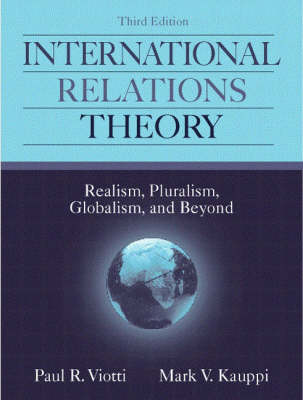 Book cover for Valuepack: International Relations Theory: Realism, Pluralism, Globalism, and Beyond with Introduction to International Relations: Perspectives and Themes