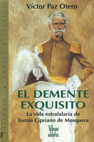 Cover of El Demente Exquisito