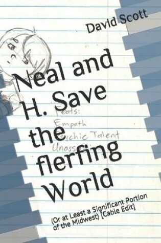 Cover of Neal and H. Save the flerfing World