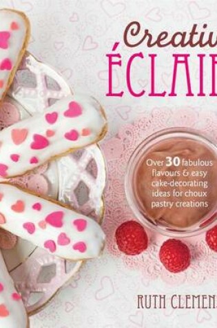 Cover of Creative Eclairs