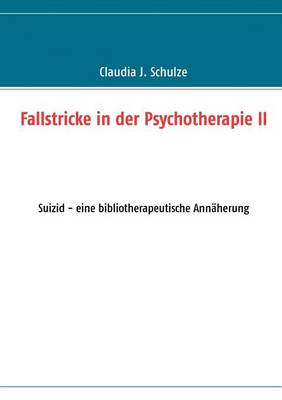 Book cover for Fallstricke in der Psychotherapie II