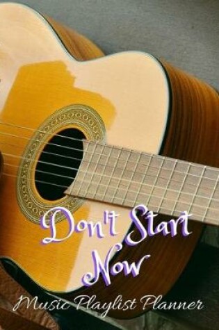 Cover of Don't Start Now