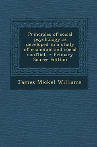 Cover of Principles of Social Psychology as Developed in a Study of Economic and Social Conflict