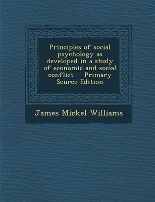 Book cover for Principles of Social Psychology as Developed in a Study of Economic and Social Conflict