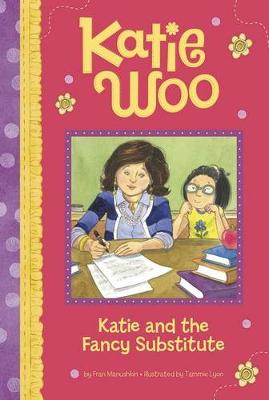 Book cover for Katie and the Fancy Substitute