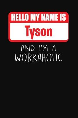 Book cover for Hello My Name Is Tyson