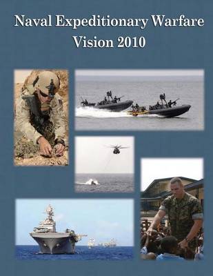 Book cover for Naval Expeditionary Warfare Vision 2010