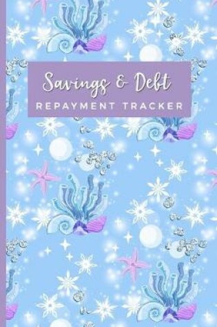 Cover of Savings & Debt Repayment Tracker