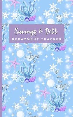 Book cover for Savings & Debt Repayment Tracker