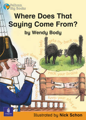 Book cover for Where Does That Saying Come From? Key Stage 2