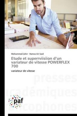 Cover of Etude Et Superrviisiion d'Un Variateur de Vitesse Powerflex 700