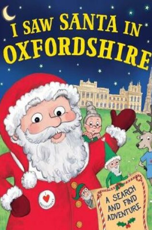 Cover of I Saw Santa in Oxfordshire