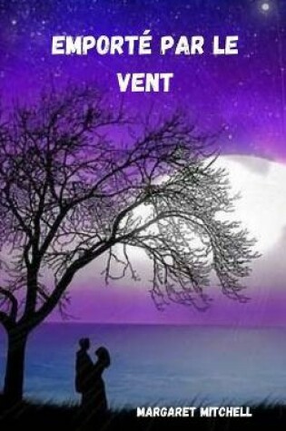 Cover of emporte par le vent