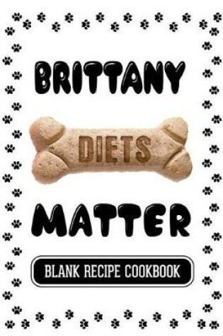 Cover of Brittany Diets Matter