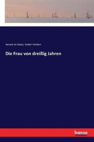 Cover of Die Frau Von Dreißig Jahren