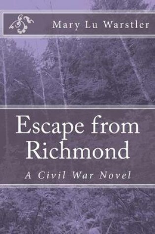 Cover of Escape from Richmond