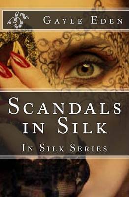 Book cover for Scandals in Silk