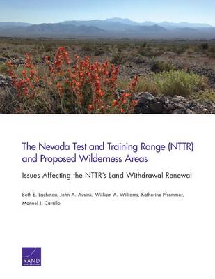 Book cover for The Nevada Test and Training Range (Nttr) and Proposed Wilderness Areas
