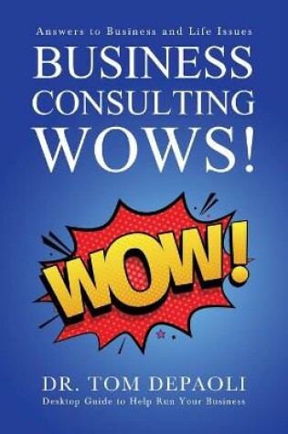 Cover of Business Consulting Wows!