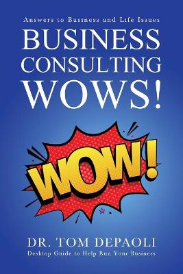 Book cover for Business Consulting Wows!