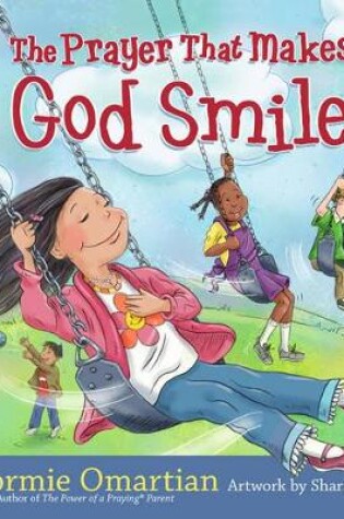 Cover of The Prayer That Makes God Smile