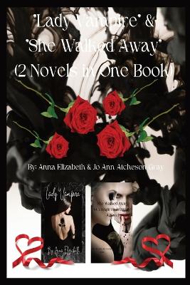 Book cover for "Lady Vampire" & "She Walked Away"