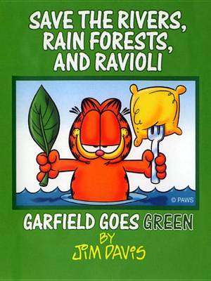 Book cover for Save the Rivers, Rain Forests, and Ravioli