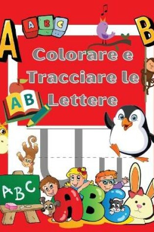 Cover of Colora e Ricalca le Lettere