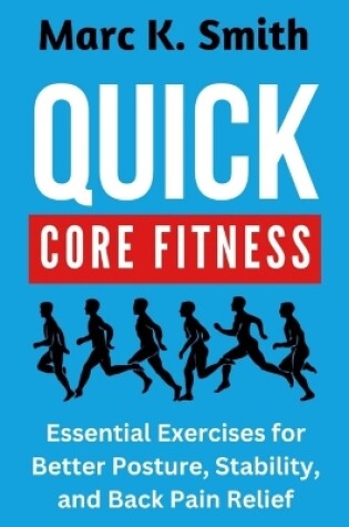 Cover of Quick Core Fitness