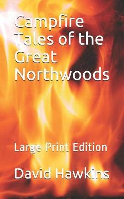 Book cover for Campfire Tales of the Great Northwoods