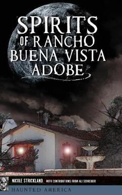 Book cover for Spirits of Rancho Buena Vista Adobe