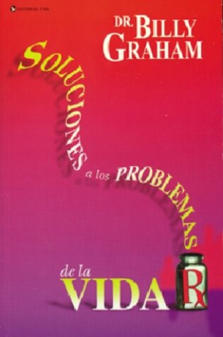 Cover of Soluciones A los Problemas de la Vida