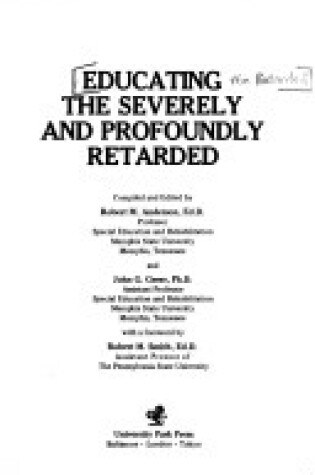 Cover of Educating the Severely and Profoundly Retarded