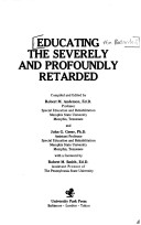 Book cover for Educating the Severely and Profoundly Retarded