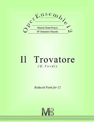 Cover of OperEnsemble12, Il Trovatore (G.Verdi)