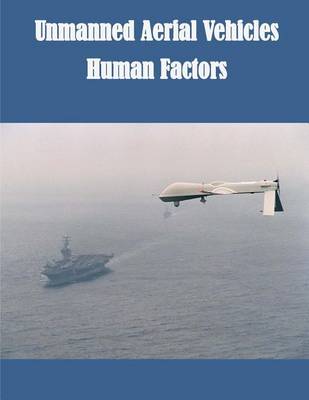 Book cover for Unmanned Aerial Vehicles Human Factors