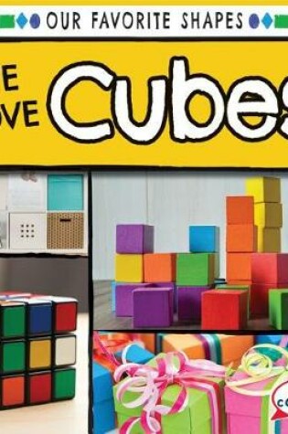 Cover of We Love Cubes!