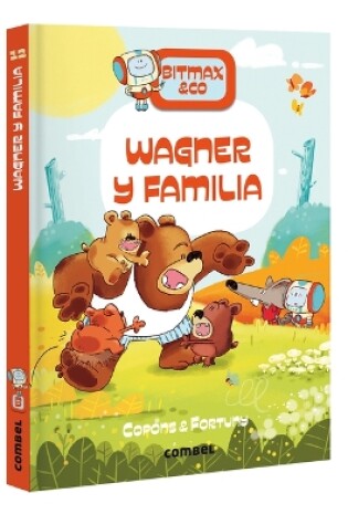 Cover of Wagner Y Familia / Wagner and Family