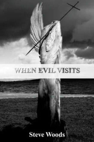 Cover of When Evil Visits