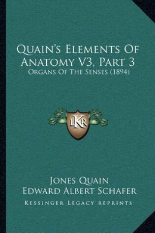 Cover of Quain's Elements of Anatomy V3, Part 3