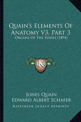 Book cover for Quain's Elements of Anatomy V3, Part 3