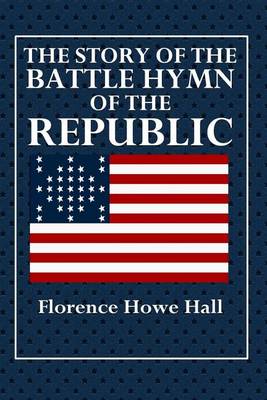 Cover of The Story of the Battle Hymn of the Republic