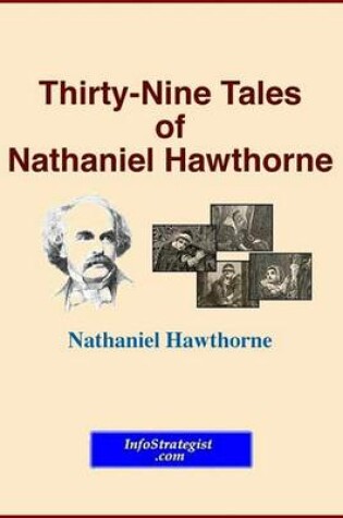 Cover of Thirty-Nine Tales of Nathaniel Hawthorne